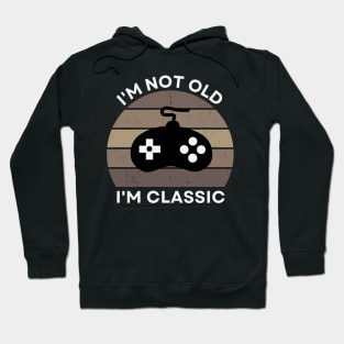 I'm not old, I'm Classic | Game Controller | Retro Hardware | Sepia | Vintage Sunset | '80s '90s Video Gaming Hoodie